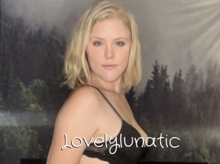 Lovelylunatic