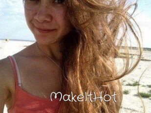 Make_It_Hot