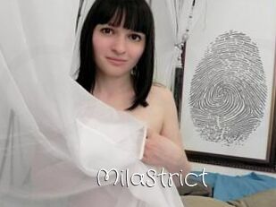 MilaStrict