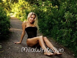 MilaWhiteSun