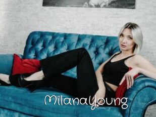 MilanaYoung