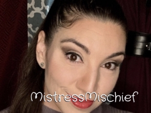 MistressMischief
