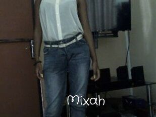 Mixah