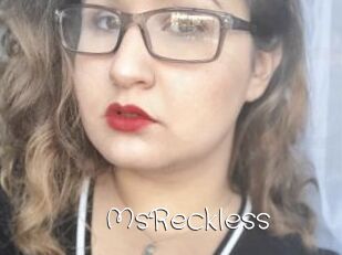 MsReckless