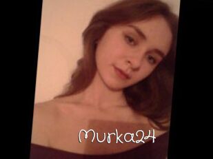 Murka24
