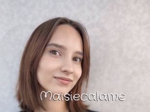Maisiecalame