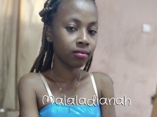Malaladianah
