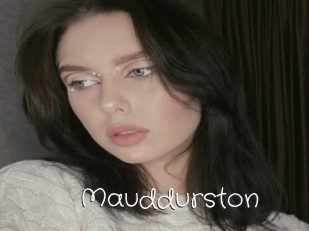 Mauddurston