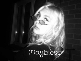 Maybless