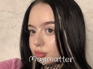Maymatter