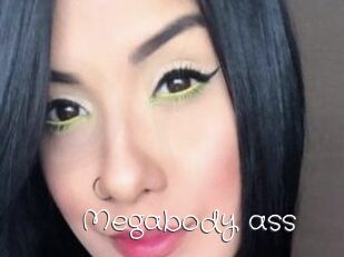 Megabody_ass