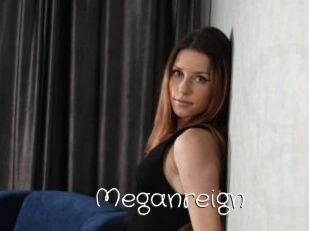 Meganreign