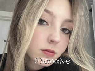 Mianaive