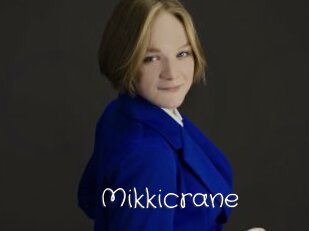 Mikkicrane