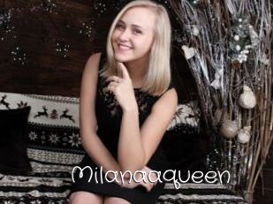 Milanaaqueen