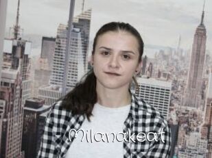 Milanakeat