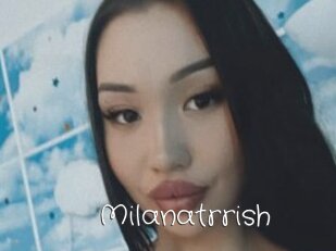 Milanatrrish