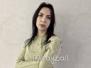 Mirayball