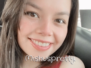 Mishuspretty