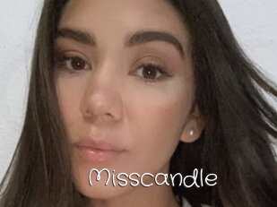 Misscandle