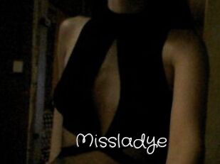 Missladye