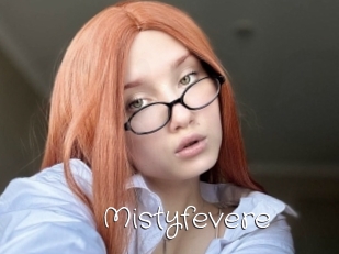 Mistyfevere