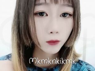 Mkmknkikmk