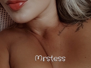 Mrstess