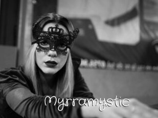 Myrramystic