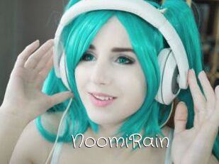 NoomiRain