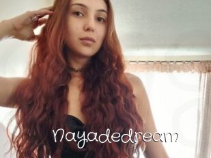 Nayadedream