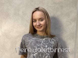 Nereidalaforrest