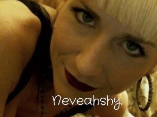 Neveahshy