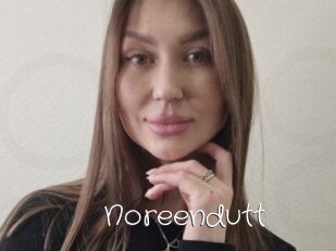Noreendutt