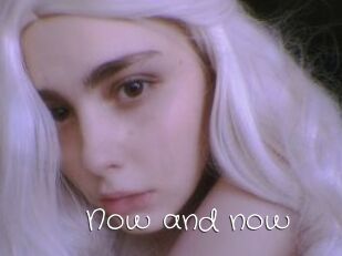 Now_and_now