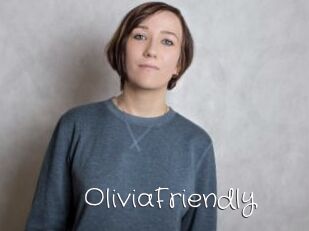 OliviaFriendly