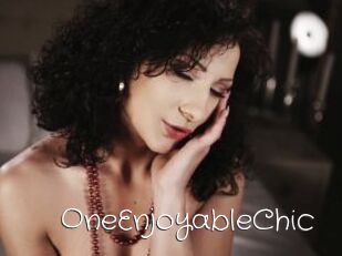 OneEnjoyableChic