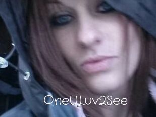 OneULuv2See