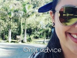 Only_advice