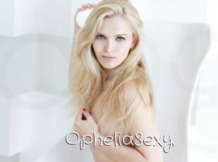 OpheliaSexy