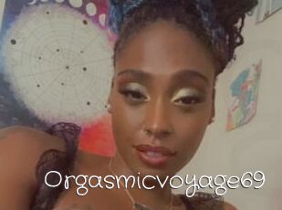 Orgasmicvoyage69