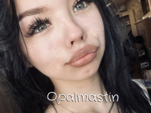 Opalmastin