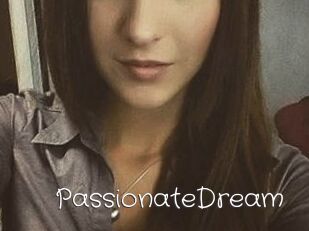 PassionateDream