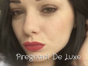 Pregnant_De_Luxe