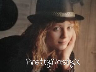 PrettyNastyX