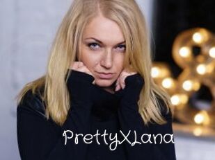 PrettyXLana