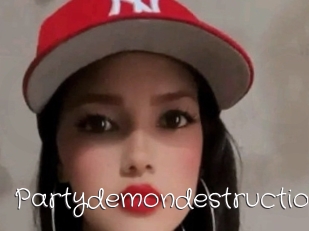 Partydemondestruction