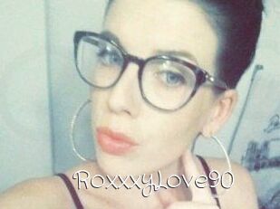 RoxxxyLove90