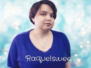 Raquelsweet