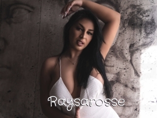 Raysarosse
